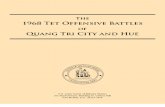 The 1968 Tet Offensive Battles of Quang Tri City and Hue