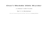Don't Meddle With Murder
