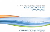 Complete Guide to Google Wave