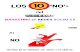 Marketing en Redes Sociales: Los diez 'NO's