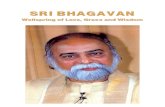 Sri Bhagavan - Wellspring of Love, Grace and Wisdom