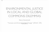 Environmental Justice in Local and Global Commons Dilemmas