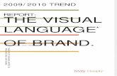 The Visual Language of Brand - 2009-2010 Trend Report