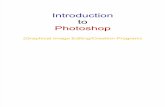 Graphics Editing - Introduction to Photoshop