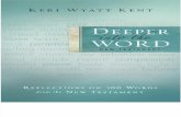 Deeper Into the Word: New Testament