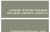 10th Five Year Plan (2002-2007)