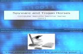 Spyware and trosen horces