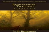 Ruminations at Twilight: Poetry Exploring the Sacred By: L.M. Browning