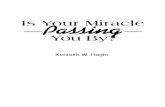 23197114 Kenneth W Hagin is Your Miracle Passing You by[1]