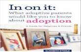 In On It: What Adoptive Parents Would Like You To Know About Adoption