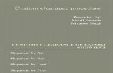 Im-custom Clearance Procedure