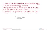 Collaborative Planning and the Network Bullwhip Effect