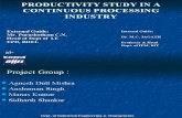 Continious Processing Study