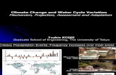 Climate Change and Water Cycle Variation: Mechanism, Projection, Assessment and Adaptation