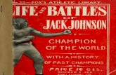 (1912) Spalding Red Cover Series of Atheletic Handbooks: The Life & Battles of Jack Johnson