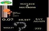 Science Atoms-neutrons and Nucleus