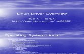 Linux Driver Overview