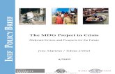 The MDG (MIllennium Development Goals) Project in Crisis Midpoint Review and Prospects for the Future