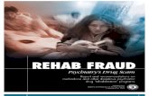 Rehab Fraud