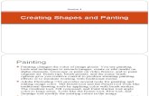 Creating Shape and Painting