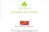 Shade for Kids Workshop-in-a-Box - Workshop Materials
