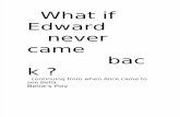after new moon when Edward didn't come back !