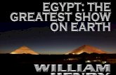 William Henry - Egypt Greatest Show on Earth