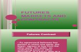 Futures Markets and Contracts