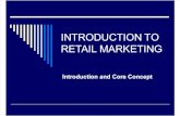 Topic 1 Mkt326 Intro to Retail Mktg