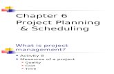Chapter 6 Project Planning & Scheduling