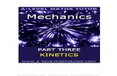 E-Book,Mechanics Part Three,Kinetics,mechanics revision notes from A-level Maths Tutor