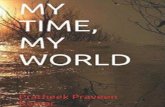 MY TIME, MY WORLD
