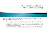 Social Welfare Policy Making