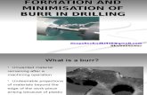 Burr Formation and Minimisation in Drilling