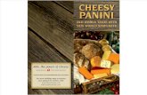 Five Delicious Cheesy Paninis: Old World Taste With New World Simplicity