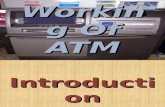 working, history of ATM