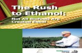 The Rush to Ethanol: Not All Biofuels Are Created Equal