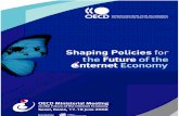 Shaping Policies for the Future of the Internet Economy