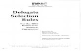 Democratic National Committee Release - Democratic National Committee Delegate Selection Rules for the 2004 Convention