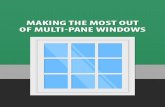 Making The Most Out Of Multi Pane Windows