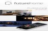 Future Home - Produktkatalog 2015