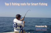 Top 5 fishing reels for smart fishing