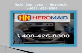 Maid San Jose - Heromaid (408) 426-8300