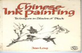 Chinese Ink Painting: Techniques in Shades of Black - Jean Long