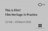 This is Film! Lecture #1, 12 Feb. 2015, EYE.