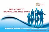 Ppt for bangalore web zone