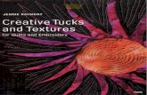 Creative tucks and textures for quilts and embroidrey
