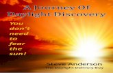 A journey of daylight discovery