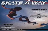 #1 ISSUE "Skate A Way  Skateboarding Magazine"