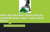 Bissell big green deep cleaning carpet cleaner review